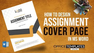 How to do a Cover Page Design for Assignment in MS Word  DIY  Microsoft Word Tutorial [upl. by Eizus]