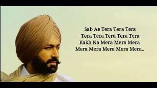 Lyrics Tera Tera  Tarsem Jassar [upl. by Ahsuat]