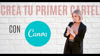 COMO HACER TU PROPIO CARTEL EN CANVA  Tutorial GRATIS [upl. by Ahsinek762]