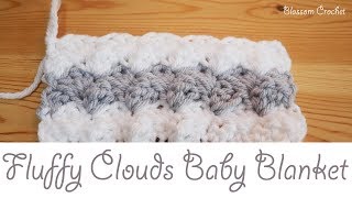 Easiest Crochet Baby Blanket  Fluffy Clouds [upl. by Virgilia341]