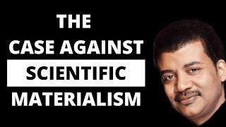 The Case Against Scientific Materialism [upl. by Rivers223]