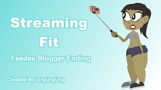 STREAMING FIT  Feedee Blogger Ending  Weight Gain Game [upl. by Duncan]