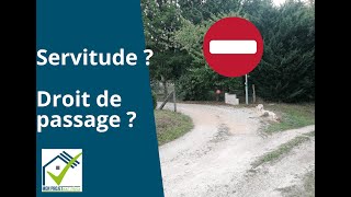 ⏩ SERVITUDES et Droits de passage  Différences et vigilance 😬 [upl. by Aitropal92]