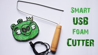 How to make a SMART USB FOAM CUTTER with Just 5 mins [upl. by Eiramait467]