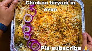 Hyderabadi Chicken Dum Biryani In Oven  Indians Cooking Biryani In USA  Indian Flavors In USA [upl. by Adabel794]