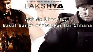 Kandhon Se Milte Hain Kandhe from Lakshya with Lyrics and Video [upl. by Atsev224]