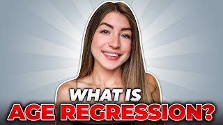 Age Regression BPD and What to Do About It [upl. by Candy]