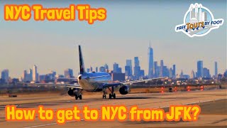 How to Get from JFK Airport to Times Square and Manhattan [upl. by Rea]