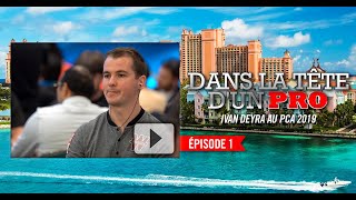 Dans la Tête dun Pro  Ivan Deyra au PCA 2019 1 [upl. by Enajyram]