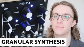 Granular Synthesis EXPLAINED [upl. by Gurney986]