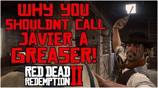 4 Times People Regret Calling Javier a Greaser  Red Dead Redemption 2 [upl. by Siclari]