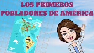 ¿Cómo Llegaron los Primeros Habitantes de América [upl. by Ykcim401]