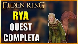 Elden Ring Rya Quest Completa [upl. by Ahsenrad]