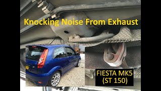 Ford Fiesta Mk5  Knocking Noise From Exhaust  Diagnosis amp Repair ST150 Part 2 [upl. by Tabber614]