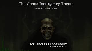 The Chaos Insurgency Theme  SCP Secret Laboratory OST [upl. by Adai]