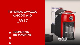 Lavazza A Modo Mio Jolie  Tutorial preparing the machine  Lavazza [upl. by Odlanyar2]