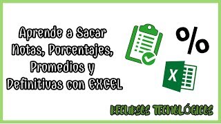 COMO SACAR NOTAS PORCENTAJES PROMEDIOS Y DEFINITIVAS EN EXCEL [upl. by Anaya817]