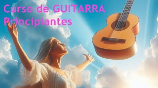 🎸 Curso de GUITARRA para PRINCIPIANTES Completo y desde 0 [upl. by Assetak64]