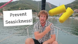 How To Prevent Seasickness  ⛵ Sailing Britaly ⛵ [upl. by Nameloc]