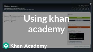 Using Khan Academy [upl. by Euqinwahs676]