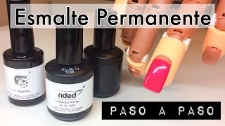 Esmaltado Permanente Paso a Paso  Tutorial con productos nded [upl. by Roi869]