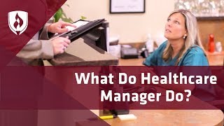 What do Healthcare Managers Do Career Overview [upl. by Seaden406]