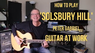 How to play Solsbury Hill by Peter Gabriel [upl. by Atnoled567]