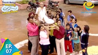 Taarak Mehta Ka Ooltah Chashmah  Episode 7  Full Episode [upl. by Shandy]