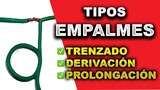 Tipos de Empalmes Eléctricos  Explicación [upl. by Akenehs369]