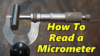 How To Read a Micrometer [upl. by Dearborn763]