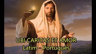 Ubi Caritas et Amor  LEGENDADO PTBR [upl. by Merriam]