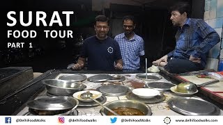 SURAT Food Tour  Part  1 I Gujarat Food Tour I Indian Street Food [upl. by Aldridge]