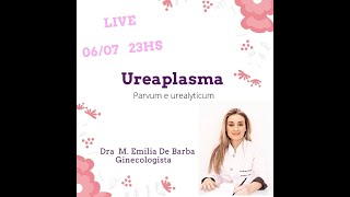 Ureaplasma  Parvum e urealyticum [upl. by Nyleek749]