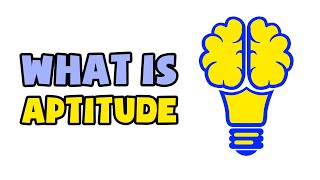 What is Aptitude  Explained in 2 min [upl. by Kellda]