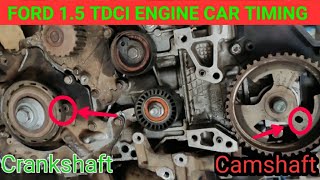 Ford 15 TDCI Diesel Engine Timing Mark  All Ford Car [upl. by Talyah]