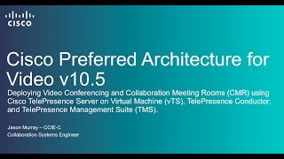 Deploying Cisco Video Conferencing and Collaboration Meeting Rooms CMR [upl. by Durr]