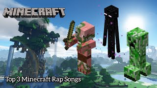 Top 3 Minecraft Rap Songs [upl. by Hawkie]