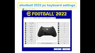 eFootball 2022 PES PC Keyboard Settings and Control [upl. by Aphrodite]