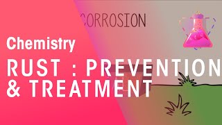 Rust Prevention amp Treatment  Environmental Chemistry  Chemistry  FuseSchool [upl. by Jaella244]