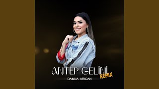 Antep Gelini Remix [upl. by Airt69]