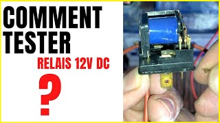 🔧 COMMENT TESTER UN RELAIS 12V DE VOITURE 🔵 [upl. by Hanny]