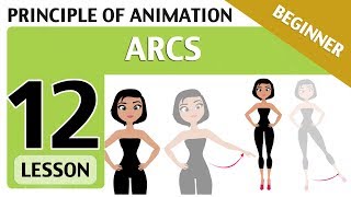 Lesson 12📗 ARCS Animation Principles [upl. by Adiell]