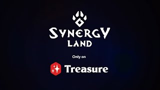 Synergy Land x Treasure [upl. by Theurich]