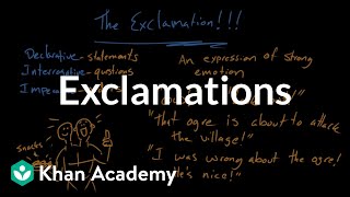 Exclamations  Syntax  Khan Academy [upl. by Clarkson]