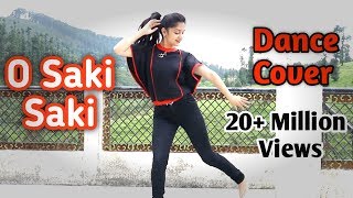 O Saki Saki Dance cover choreography  Nora Fatehi Batla House [upl. by Ansaev192]