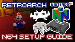 Retroarch Nintendo 64 N64 Emulator Setup Guide  How to Retro [upl. by Jonie931]