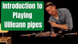 Introduction to Uilleann pipes Basics First Lesson [upl. by Najed]