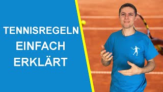 🥎 Tennisregeln amp Zählweise einfach erklärt [upl. by Ahsahs]