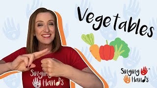 Makaton Topic  VEGETABLES  Singing Hands [upl. by Ennovahs]