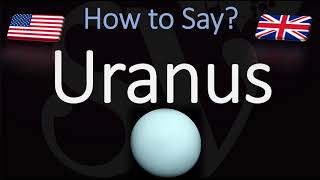 How to Pronounce Uranus CORRECTLY amp NICELY [upl. by Bowman]